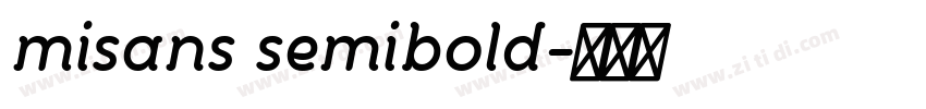 misans semibold字体转换